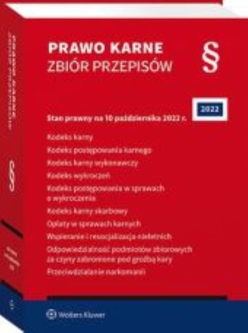 Kodeks karny. Kodeks postępowania karnego. Kodeks karny wykonawczy. Kodeks wykroczeń. Kodeks postępo