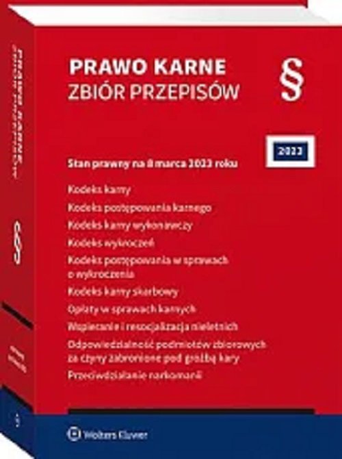 Kodeks karny. Kodeks postępowania karnego. Kodeks karny wykonawczy. Kodeks wykroczeń. Kodeks postępo
