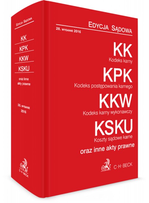 Kodeks karny. Kodeks postępowania karnego. Kodeks karny wykonawczy. Koszty sądowe karne