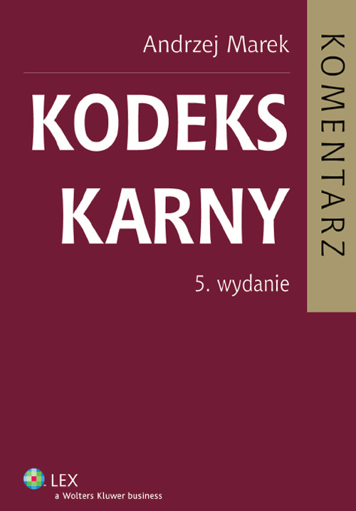 Kodeks karny. Komentarz