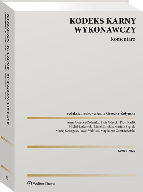 Kodeks karny wykonawczy Komentarz