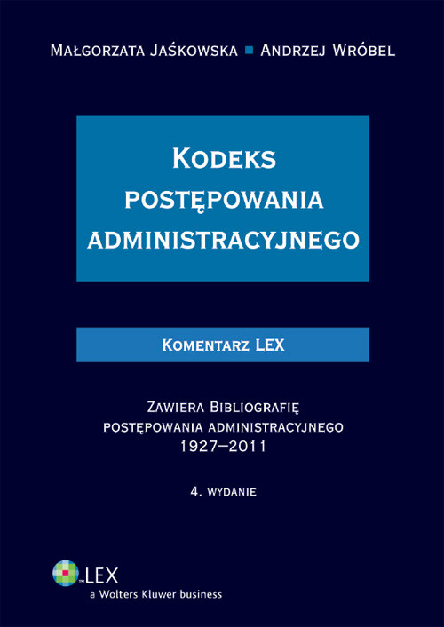 Kodeks postępowania administracyjnego. Komentarz