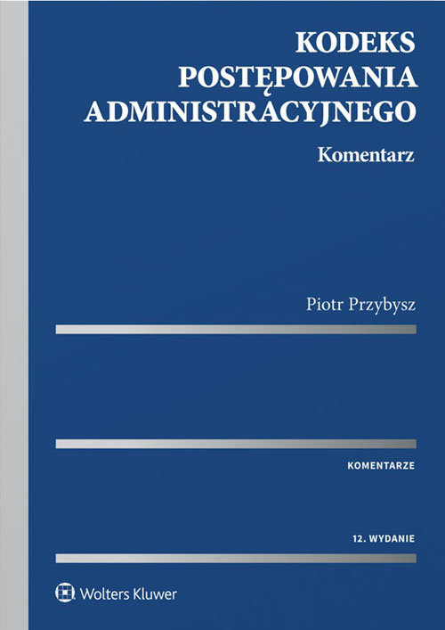 Kodeks postępowania administracyjnego Komentarz