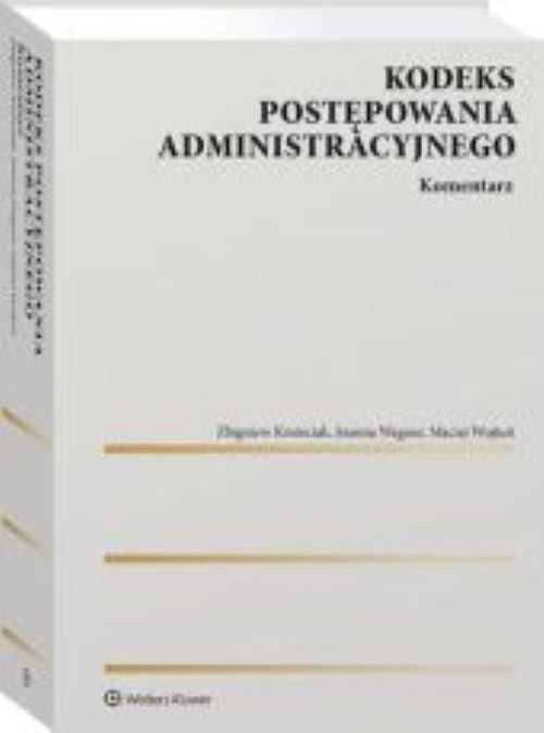 Kodeks postępowania administracyjnego. Komentarz