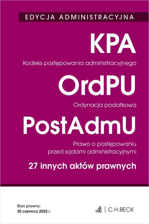 Kodeks postępowania administracyjnego Ordynacja podatkowa Prawo o postępowaniu przed sądami administ