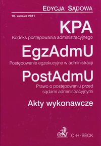 Kodeks postępowania administracyjnego Postępowanie egzekucyjne w administracji Prawo o postępowaniu