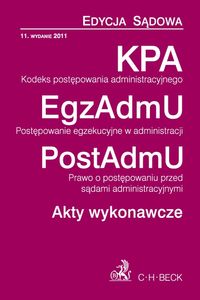 Kodeks postępowania administracyjnego Postępowanie egzekucyjne w administracji Prawo o postępowaniu