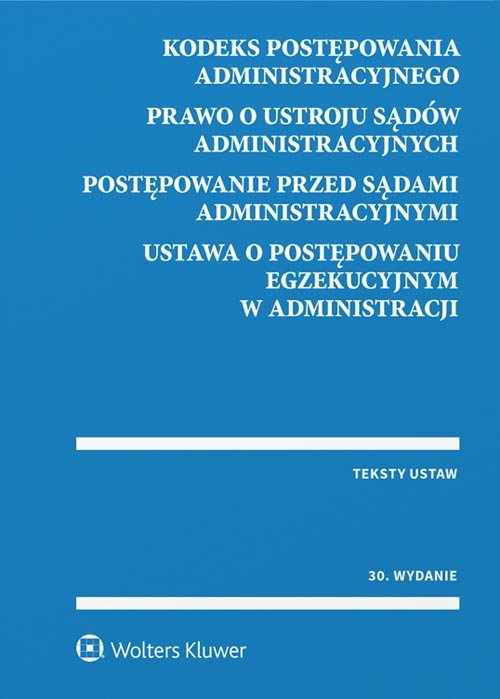 Kodeks postępowania administracyjnego Prawo o ustroju sądów administracyjnych Postępowanie przed sąd