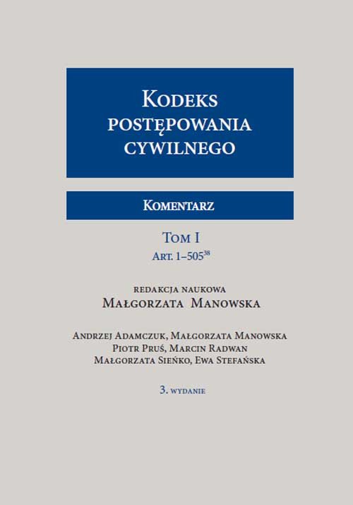 Kodeks postępowania cywilnego Komentarz Tom 1-2