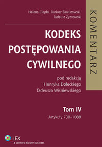 Kodeks postępowania cywilnego Komentarz Tom 4