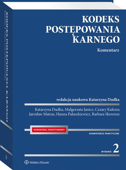 Kodeks postępowania karnego Komentarz