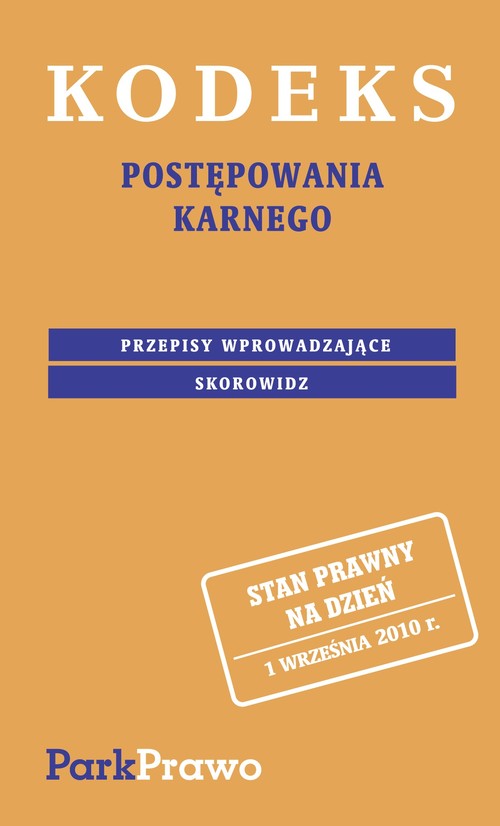 Kodeks postępowania karnego. Skorowidz