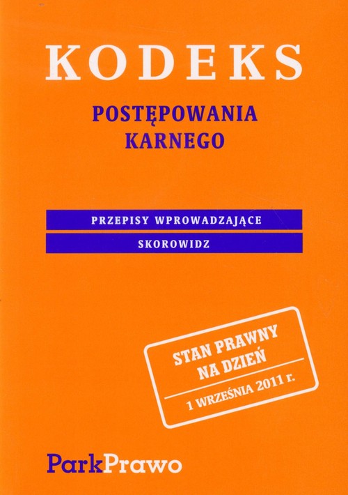 Kodeks postępowania karnego. Skorowidz