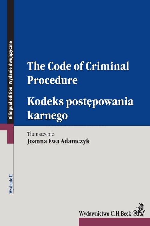 Kodeks postępowania karnego The Code of Criminal Procedure