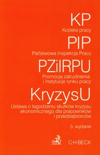 Kodeks pracy Państwowa Inspekcja Pracy Promocja zatrudnienia i instytucje rynku pracy Ustawa o łagod