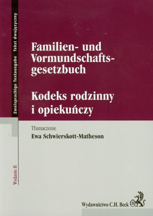 Kodeks rodzinny i opiekuńczy. Familien und Vormundschaftsgesetzbuch