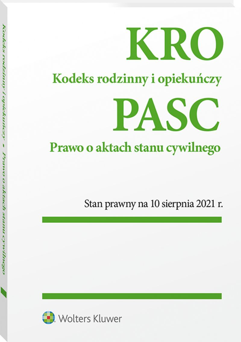 Kodeks rodzinny i opiekuńczy Prawo o aktach stanu cywilnego