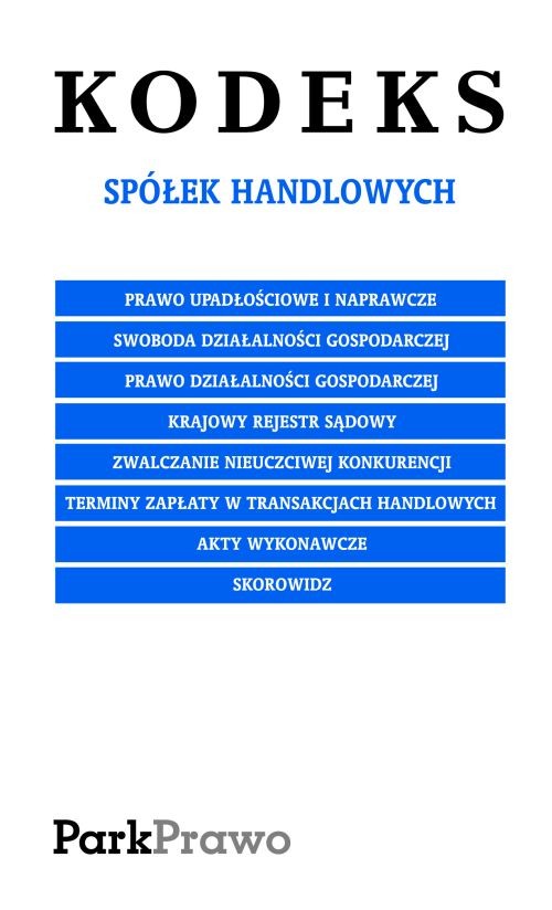 Kodeks Spółek Handlowych 01.09.2011 Folia
