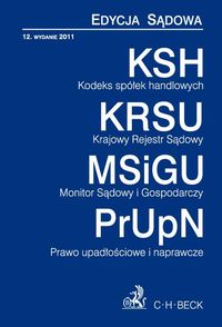 Kodeks spółek handlowych Krajowy Rejestr Sądowy Monitor Sądowy i Gospodarczy Prawo upadłościowe i na