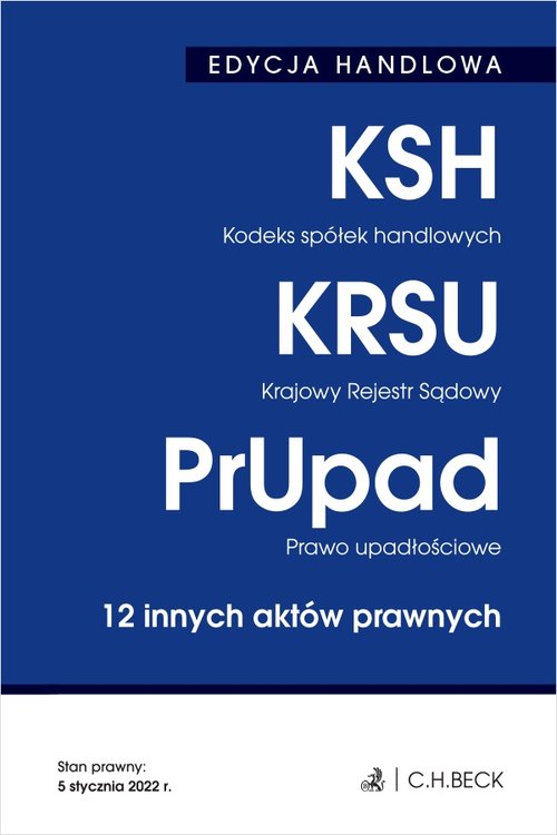 Kodeks spółek handlowych Krajowy Rejestr Sądowy Prawo upadłościowe