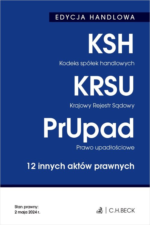 Kodeks spółek handlowych Krajowy Rejestr Sądowy Prawo upadłościowe