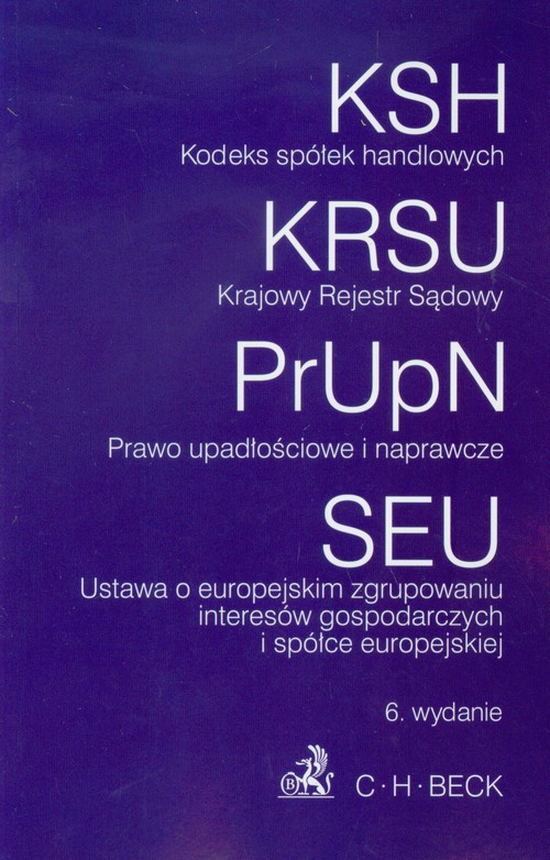 Kodeks spółek handlowych Krajowy Rejestr Sądowy Prawo upadłościowe i naprawcze