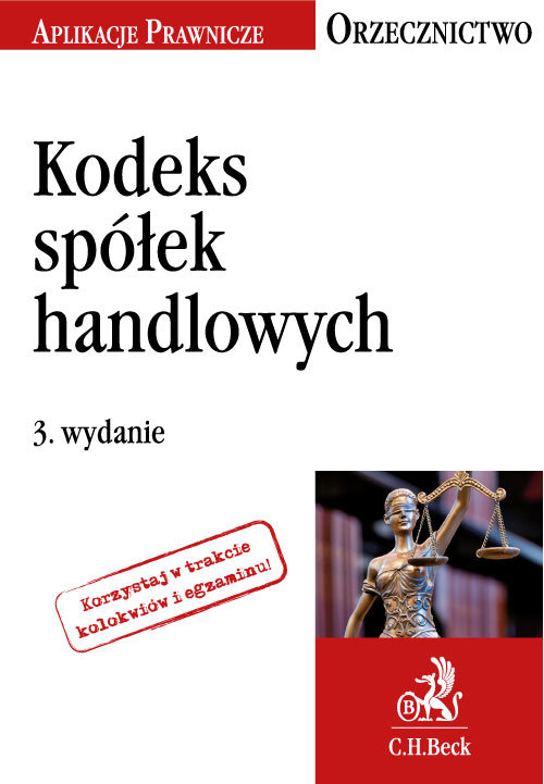 Kodeks spółek handlowych Orzecznictwo Aplikanta
