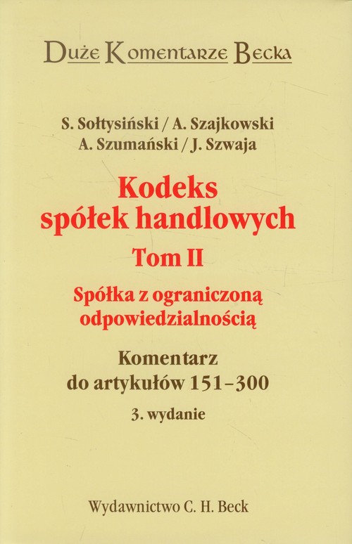 Kodeks spółek handlowych tom 2 Spółka z ograniczoną odpowiedzialnością