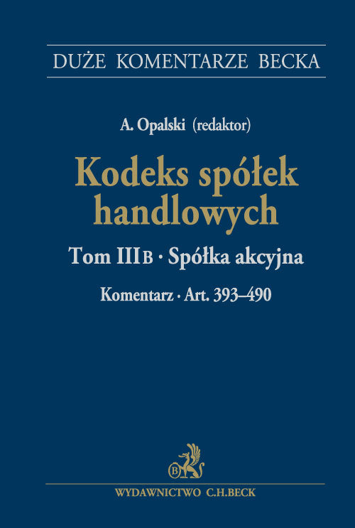 Kodeks spółek handlowych Tom 3 B Spółka akcyjna