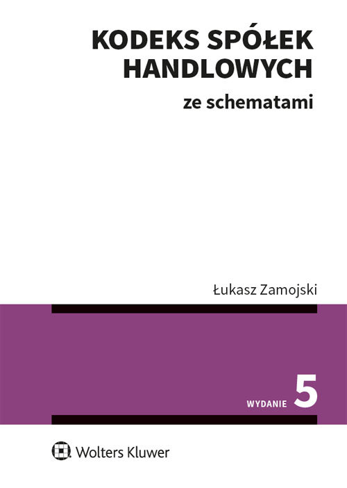 Kodeks spółek handlowych ze schematami