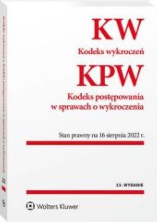 Kodeks wykroczeń. Kodeks postępowania w sprawach o wykroczenia. Przepisy