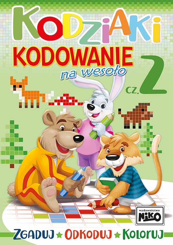 Kodziaki. Kodowanie na wesoło. Część 2