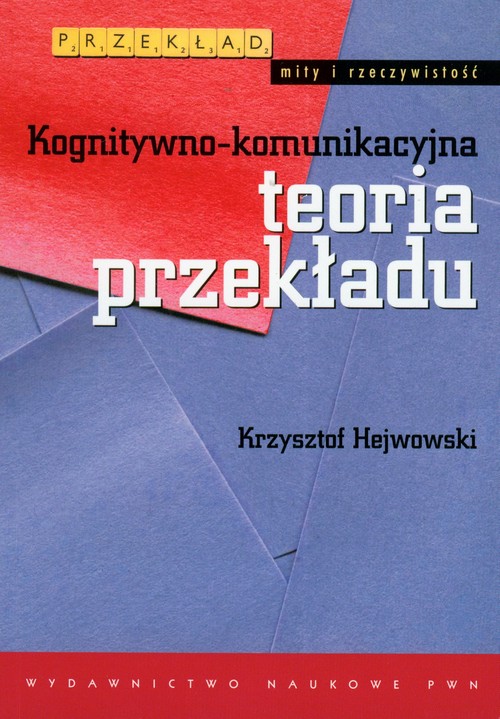Kognitywno komunikacyjna teoria przekładu