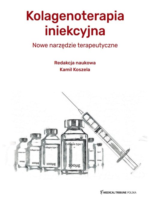 Kolagenoterapia iniekcyjna