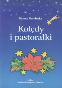 Kolędy i pastorałki