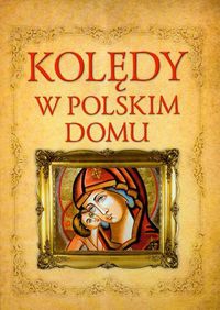 Kolędy w polskim domu