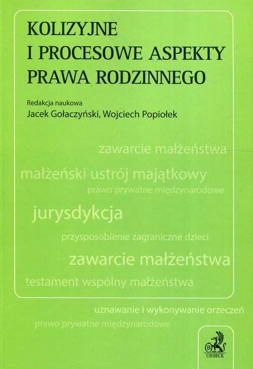 Kolizyjne i procesowe aspekty prawa rodzinnego