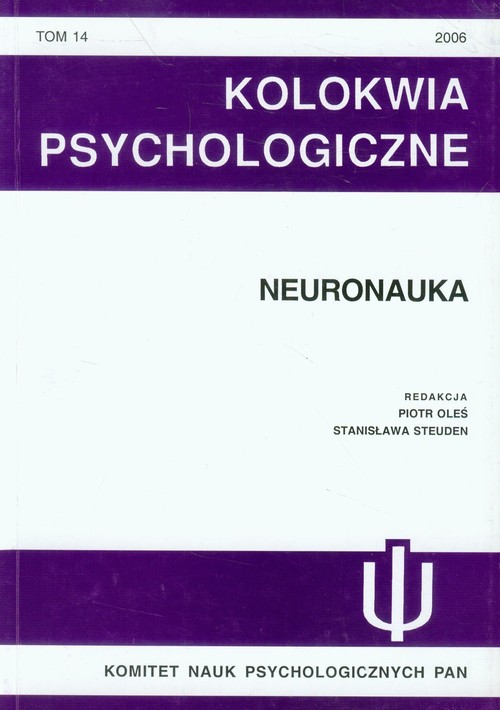 Kolokwia Psychologiczne nr 14 Neuronauka