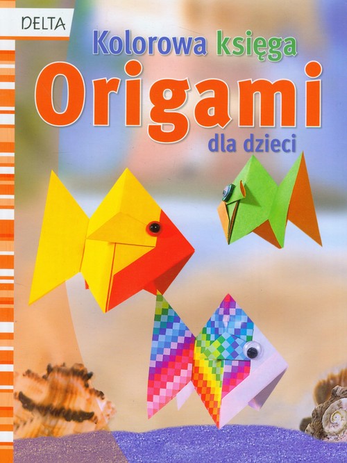 Kolorowa księga origami dla dzieci