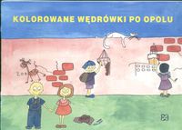 Kolorowane wędrowki po Opolu