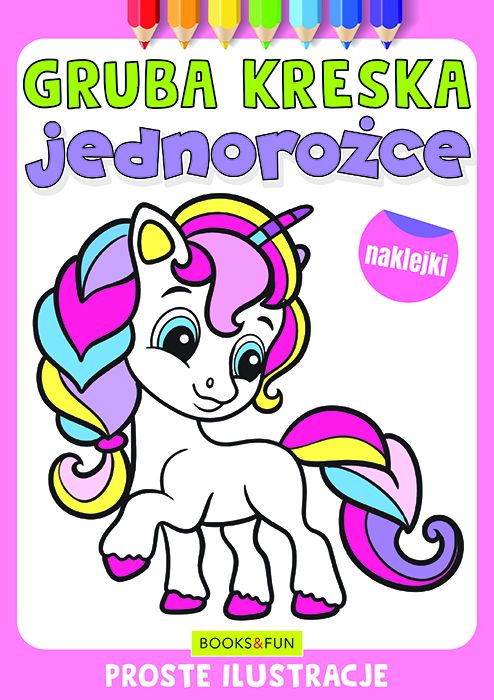 Kolorowanka jednorożce z naklejkami gruba kreska