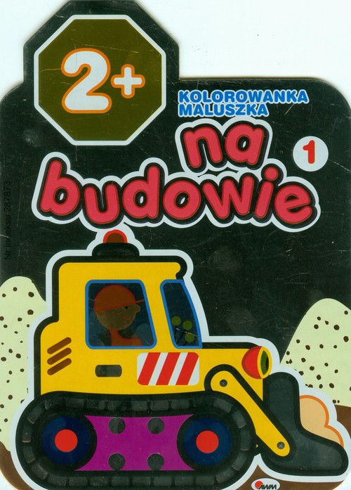 Kolorowanka maluszka Na budowie 1