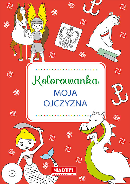 Kolorowanka Moja Ojczyzna