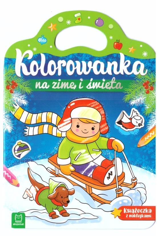 Kolorowanka na zimę i święta. Książeczka z naklejkami