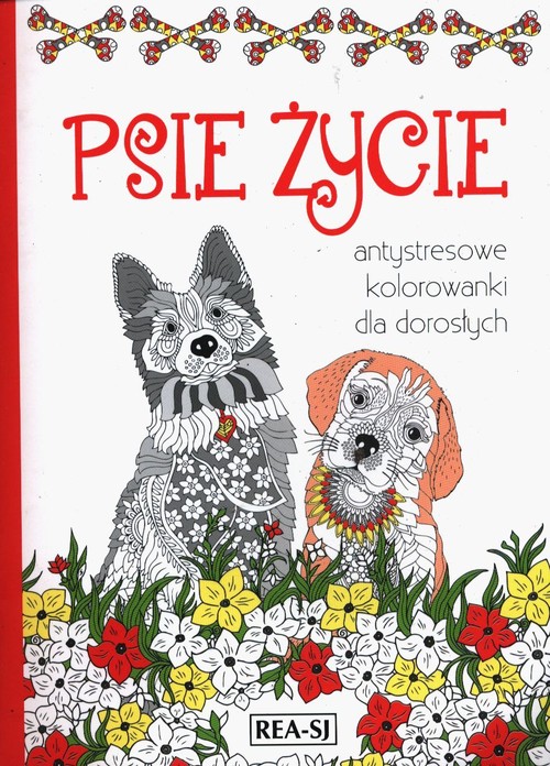 Kolorowanki dla dorosłych Psie życie