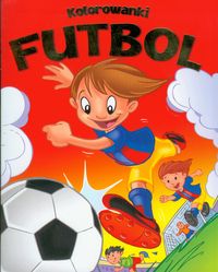Kolorowanki Futbol. Zeszyt czerwony