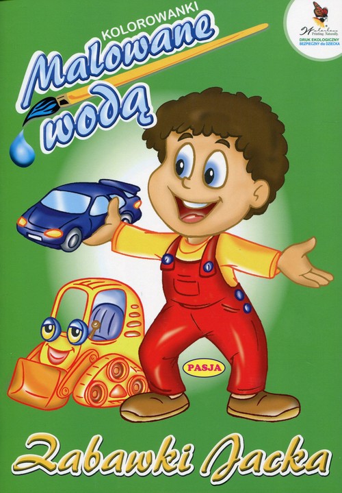 Kolorowanki malowane wodą Zabawki Jacka