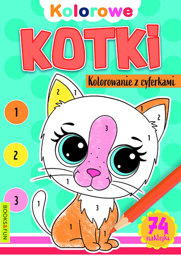Kolorowe kotki Kolorowanie z cyferkami