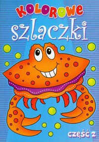 Kolorowe Szlaczki, cz. 2