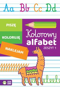 Kolorowy alfabet Zeszyt 1